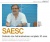 Saesc completa 30 anos de lutas